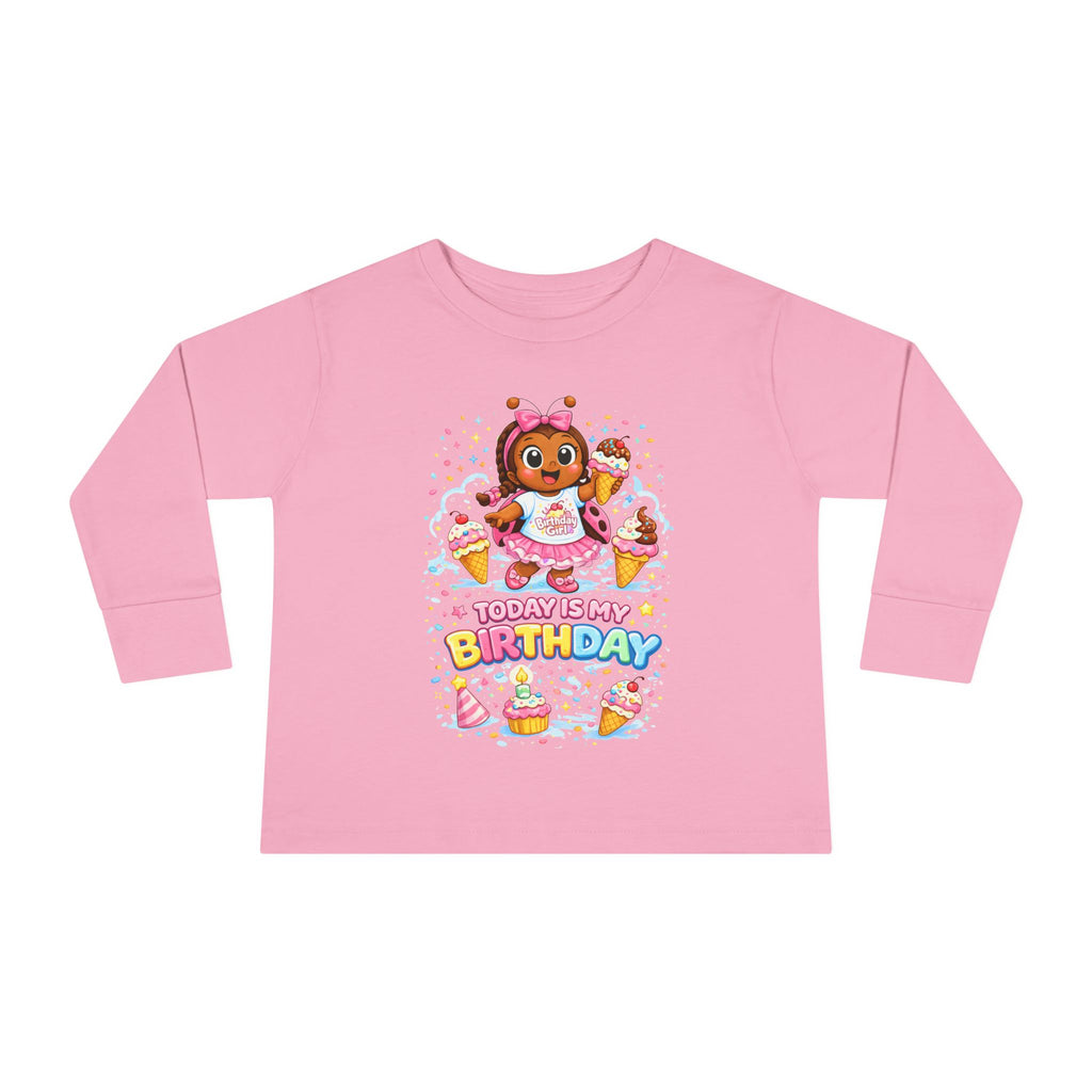 Toddler Long Sleeve Tee — "Today Is My Birthday" Cute Cupcake Party Girl T-Shirt