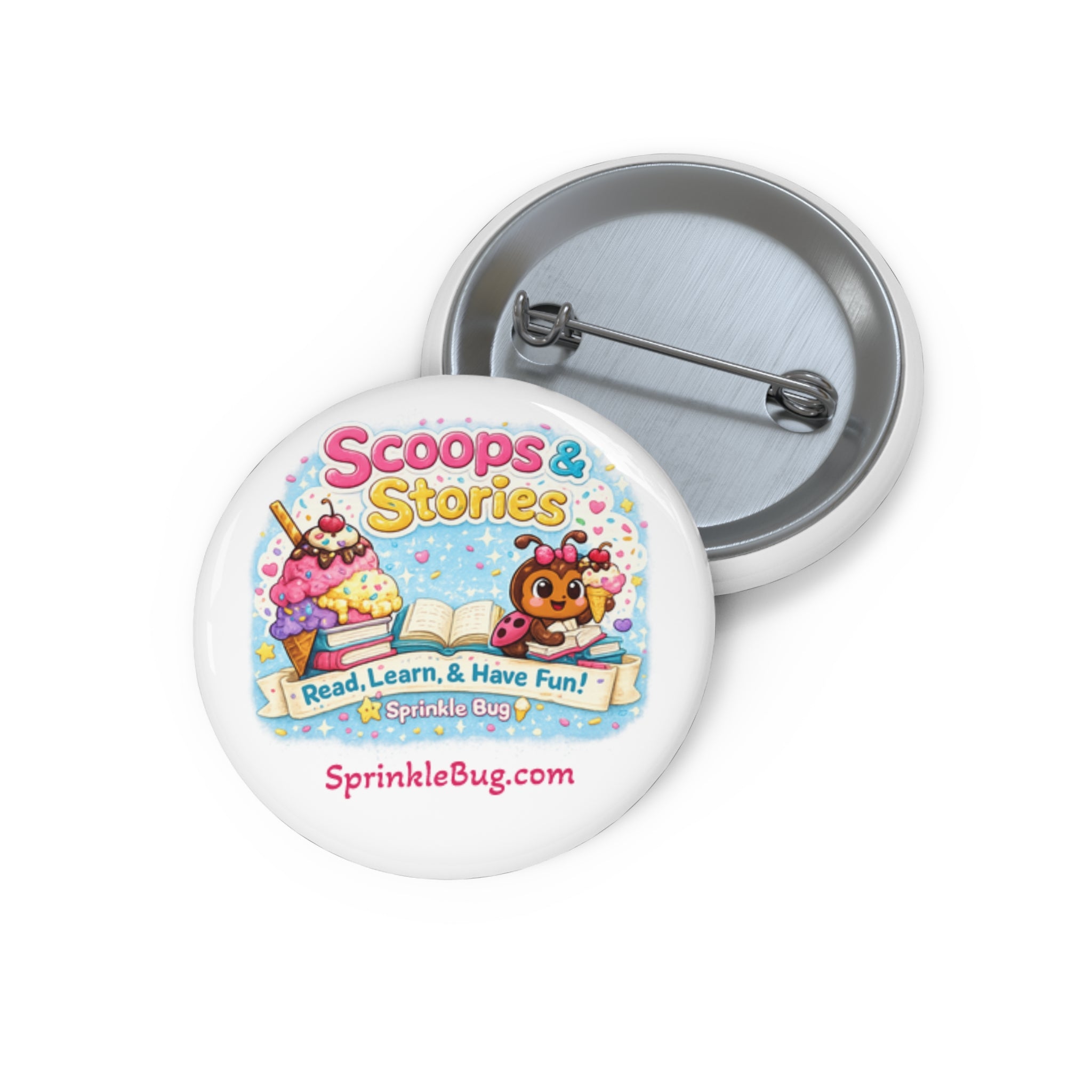 Pin Button — Scoops & Stories Kids Club Badge (Read, Learn & Have Fun)