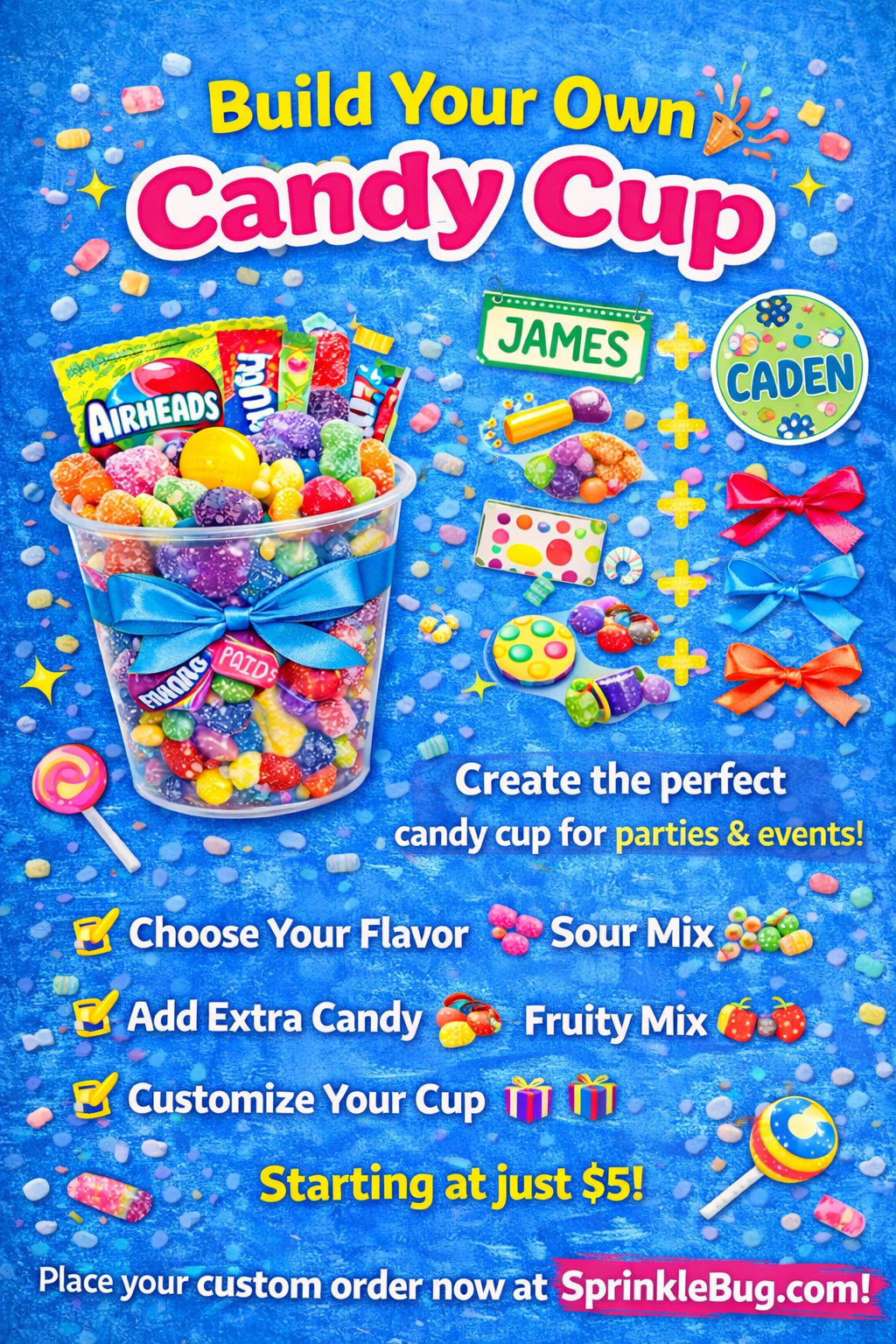 Build A Candy Cup For Your Next Party/Event